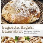 Das Brotbackbuch "Baguette, Bagels, Bauernbrot" bietet viele schöne Illustrationen zu interessanten Brotrezepten.