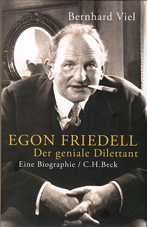 Buchcover zur Biografie Egon Friedell - der geniale Dilettant.