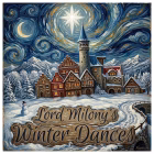 Lord Milony's Winter-Dances Cover zu Lord Milonys Wintertänzen (Grafik: Martin Dühning, KI-bearbeitet)