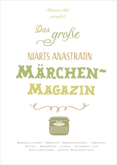 Titelseite des Anastratin Märchenmagazins - der kommenden Druckausgabe von Niarts Anastratin.