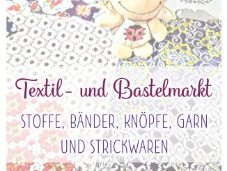 Werbeplakat zum Textil- und Bastelmarkt in Ventadorn