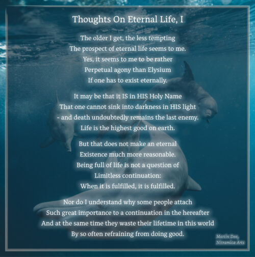 Thoughts on eternal Life I (Text: Martin Dühning)