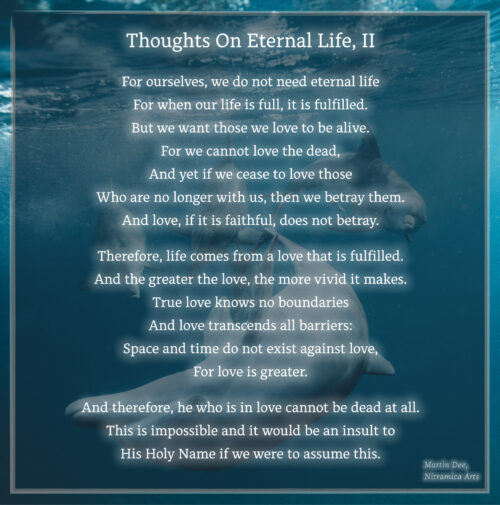 Thoughts on eternal Life II - Poem (Text: Martin Dühning)
