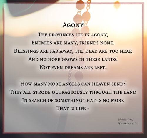 Agony - Poem (Text: Martin A. Duehning)