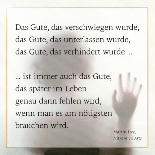 Über das Gute... (Text: Martin Dühning)